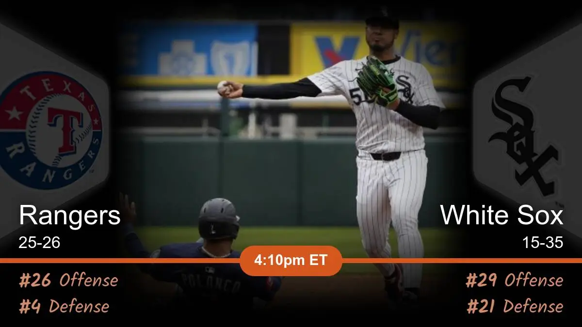 Texas Rangers vs Chicago White Sox Prediction Texas Rangers vs Chicago White Sox Prediction