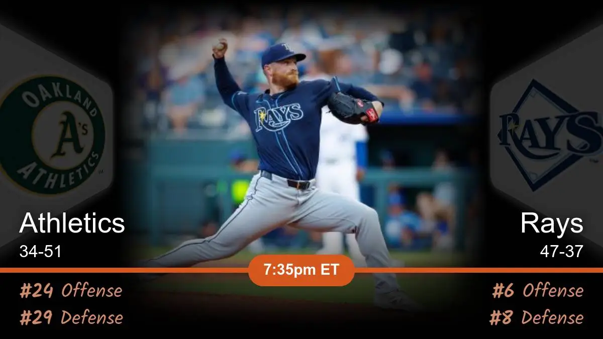 Oakland Athletics vs Tampa Bay Rays Prediction Oakland Athletics vs Tampa Bay Rays Prediction