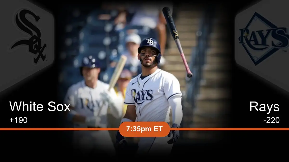 Chicago White Sox vs Tampa Bay Rays Prediction Chicago White Sox vs Tampa Bay Rays Prediction