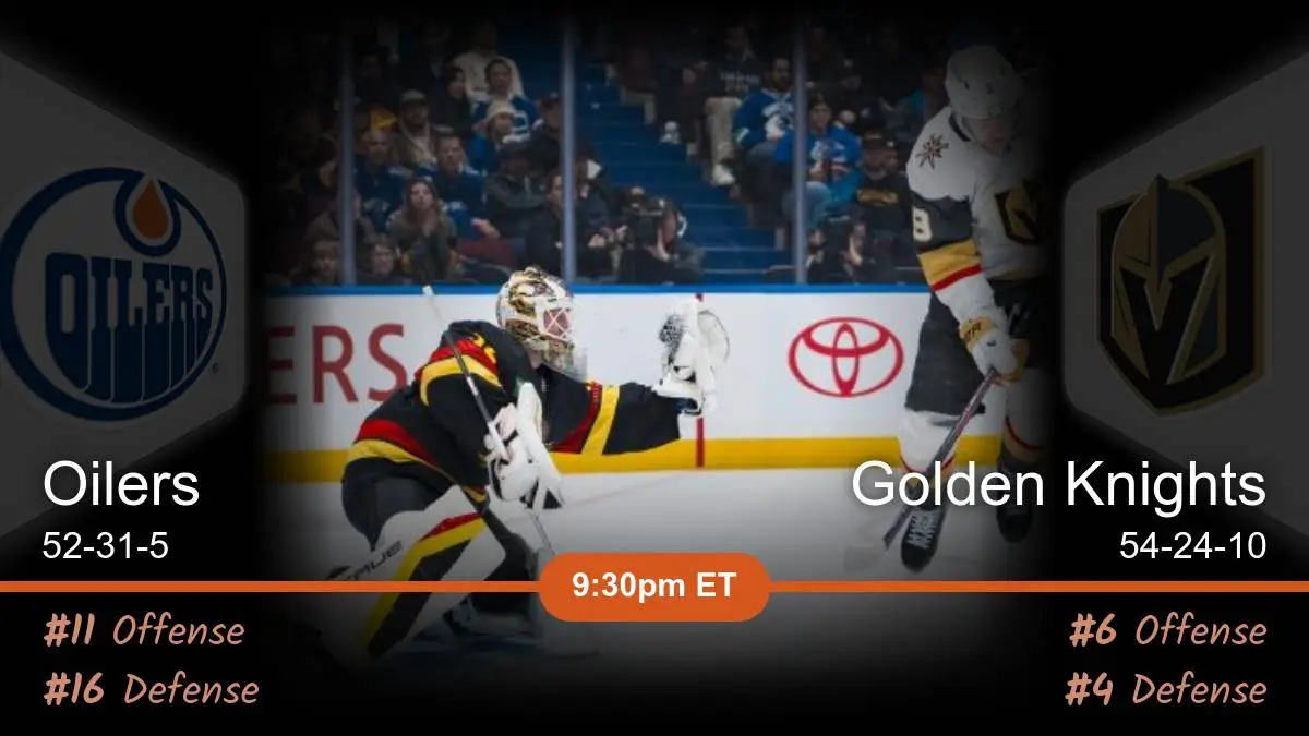 Edmonton Oilers vs Vegas Golden Knights Prediction Edmonton Oilers vs Vegas Golden Knights Prediction
